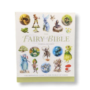 Cover of 'The Fairy Bible' by Teresa Mooney featuring illustrations of various fairies in a colorful and detailed manner.