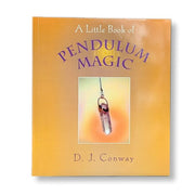 Book titled 'A Little Book of Pendulum Magic' by D.J. Conway with a pendulum and crystal on the cover.