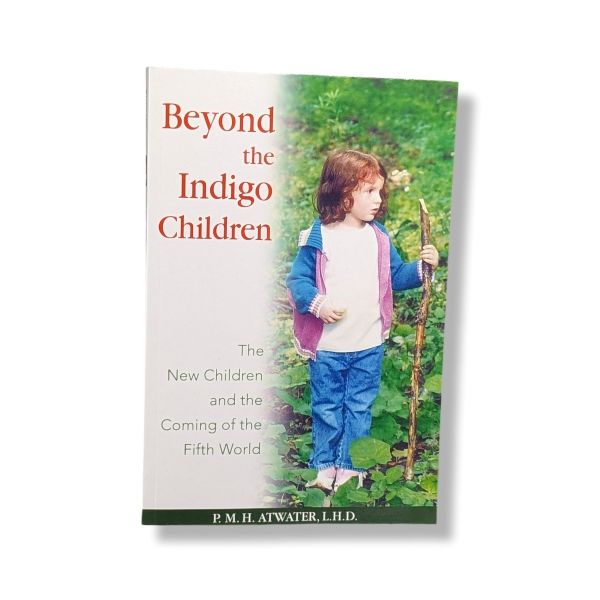 Beyond the indigo children