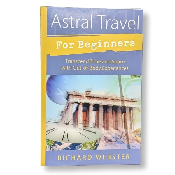 Astral Travel for Beginners
