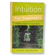 Book cover of 'Intuition for Beginners' by Diane Brandon with a green and yellow color scheme.