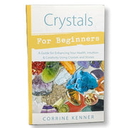 Book titled 'Crystals for Beginners' by Corrine Kenner on a white background