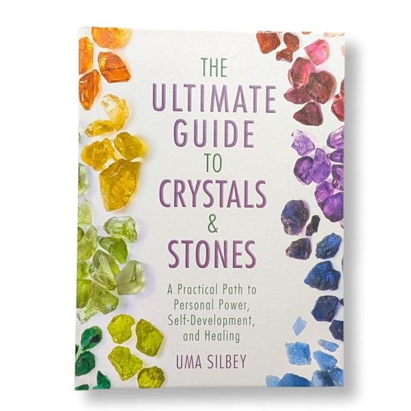 The Ultimate Guide to Crystals & Stones