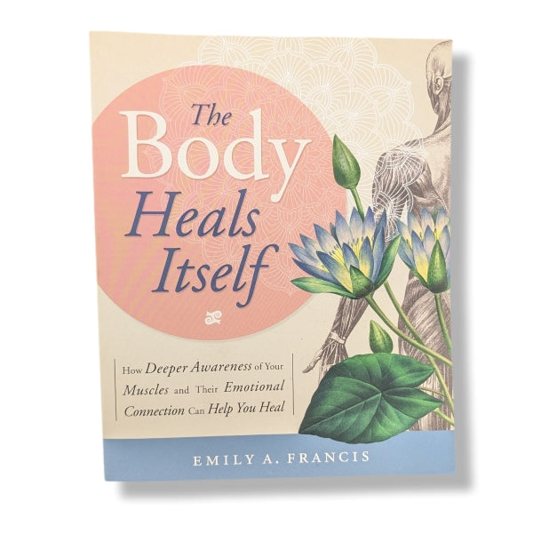 The Body Heals Itself