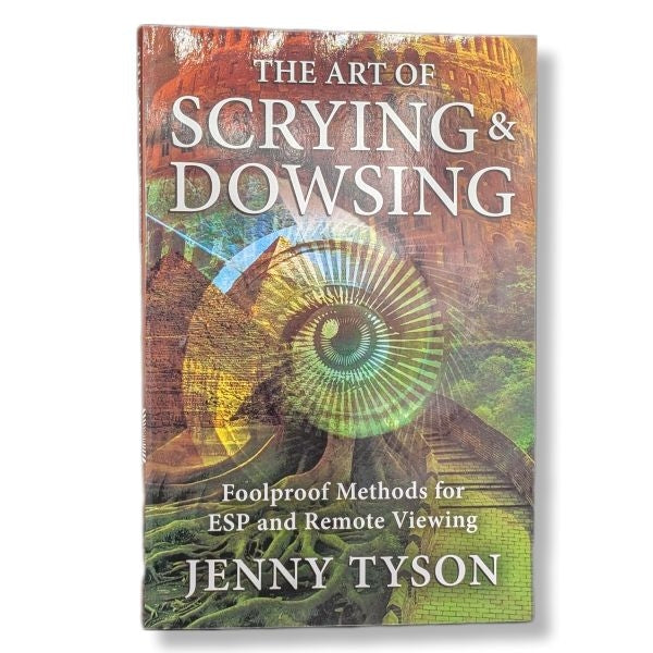 The Art of Scrying & Dowsing