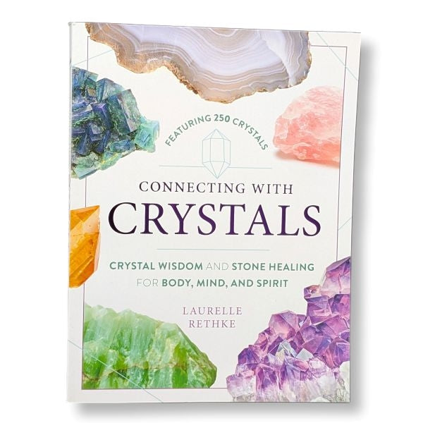 Connecting with Crystals