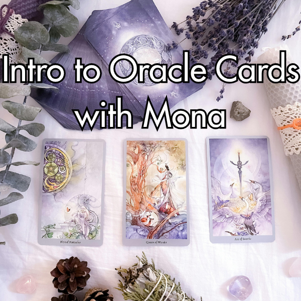 Mona Presents Introduction to Oracle Cards