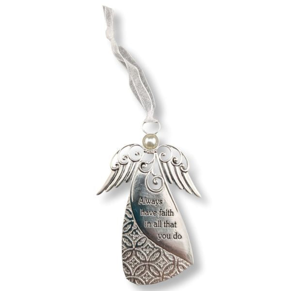 Silver angel ornament with engraved text 'Always have faith in all that you do' and a white ribbon hanger, shown on a white background.