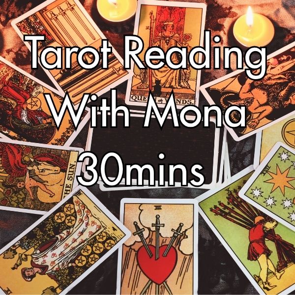 Mona Tarot Reading 30 Minutes