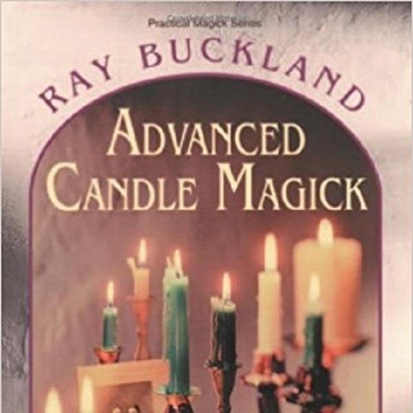 Advanced Candle Magick by Ray Buckland