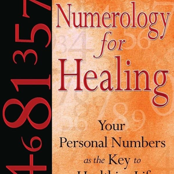 Numerology for Healing