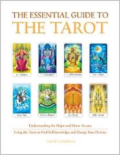The Essential Guide to the Tarot
