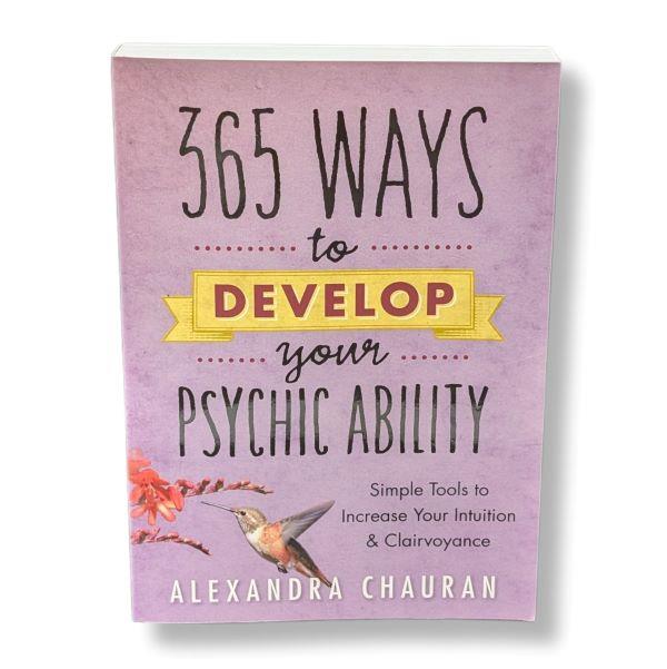 365 Ways to Develop your Psychic Ability