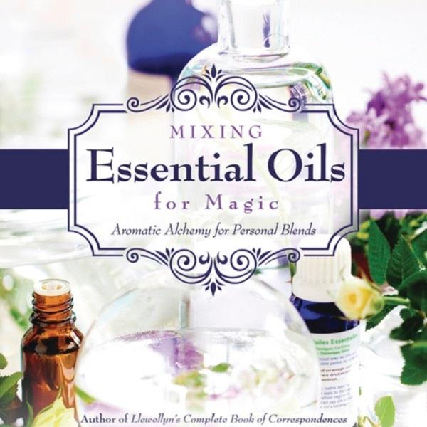 The Mixing of Essential Oil for Magic