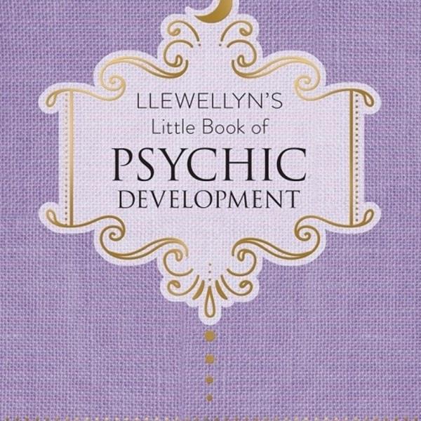 Llwewllyn's Little Book of Psychic Development