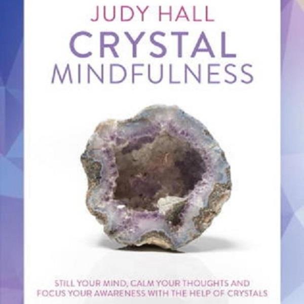 Crystal Mindfulness