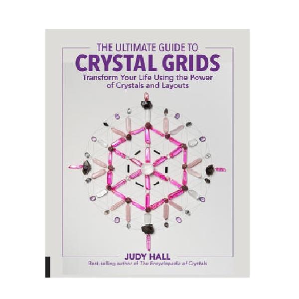 The Ultimate Guide to Crystal Grids