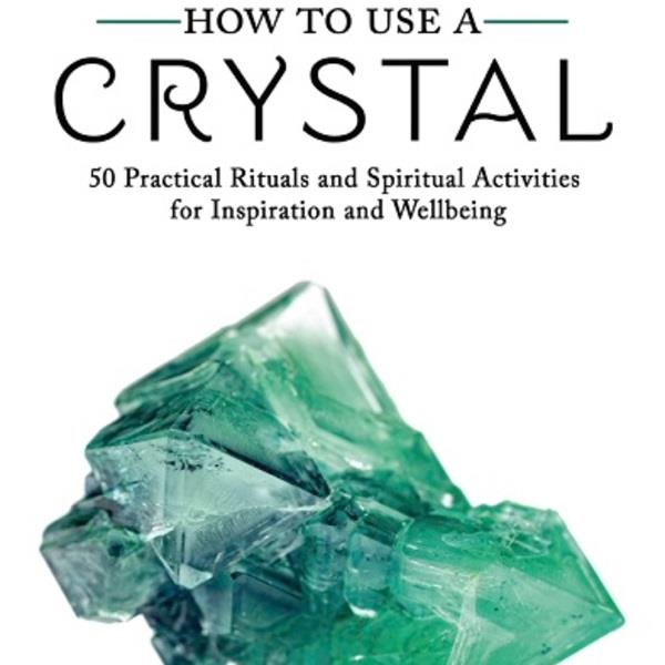 How To Use A Crystal