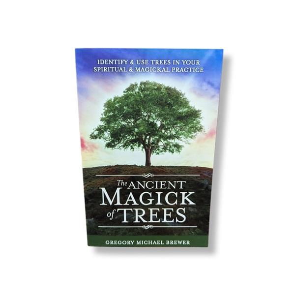 The Ancient Magick of Trees