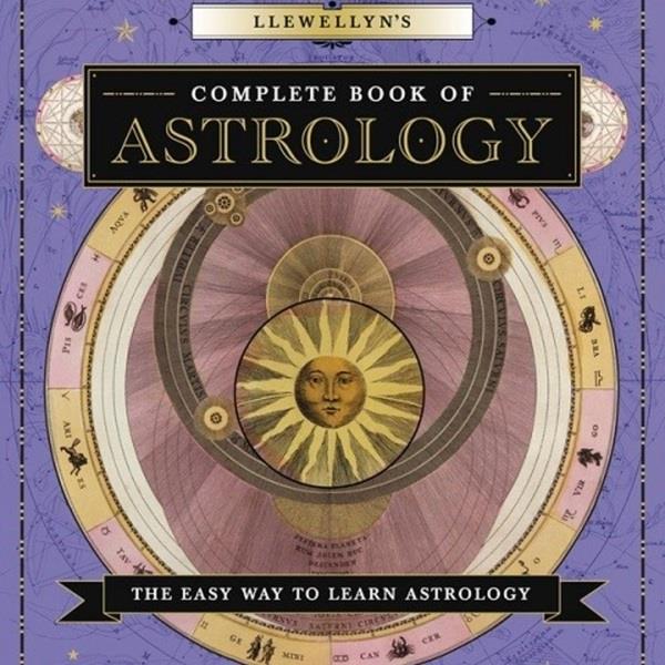 Llwewllyns Complete Book of Astrology