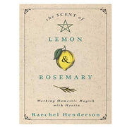 Book cover of 'The Scent of Lemon & Rosemary' by Rachel Henderson on a beige background