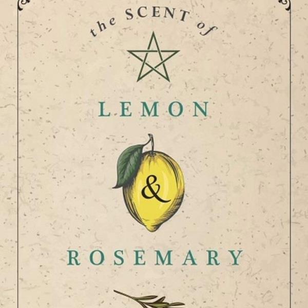 A Scent of Lemon & Rosemary