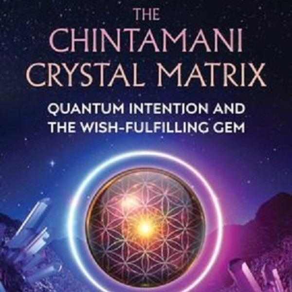 The Chintamani Crystal Matrix