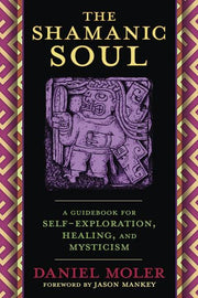 Book cover of 'The Shamanic Soul' with a purple and gold design.