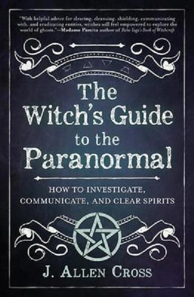 A Witches Guide to the Paranormal