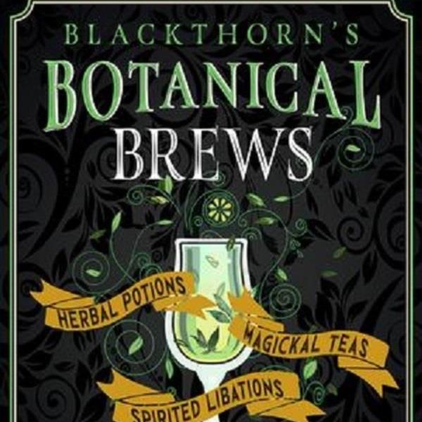 Blackthorns Botanical Brews