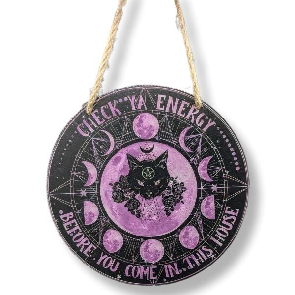 Hanging Sign Check Ya Energy | Earthworks - Earthworks Simple Spiritual ...
