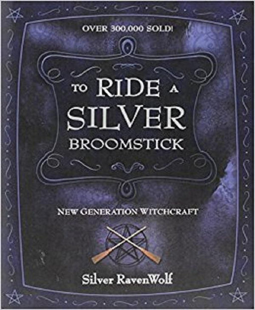 Book - To Ride a Silver Broomstick | Earthworks