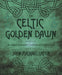 The Celtic Golden Dawn | Earthworks