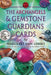 The Archangels & Gemstone Guardians Cards | Earthworks
