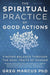 The Spiritual Practice of Good Actions | Earthworks