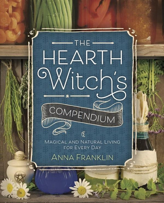 The Hearth Witch's Compendium | Earthworks