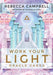 Work Your Light Oracle Cards | Earthworks
