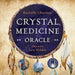 Crystal Medicine Oracle | Earthworks
