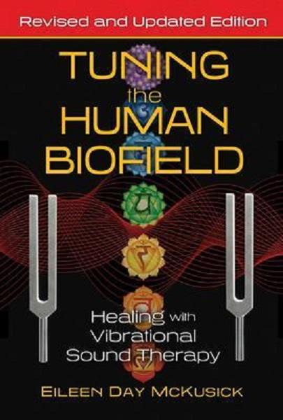 Tuning The Human Biofield | Earthworks