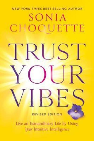 Trust Your Vibes Revised Edition | Earthworks 