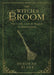 The Witch's Broom | Earthworks 