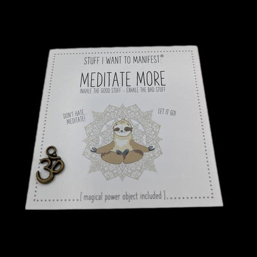 Manifestation Card & Tokens Meditate More | Earthworks