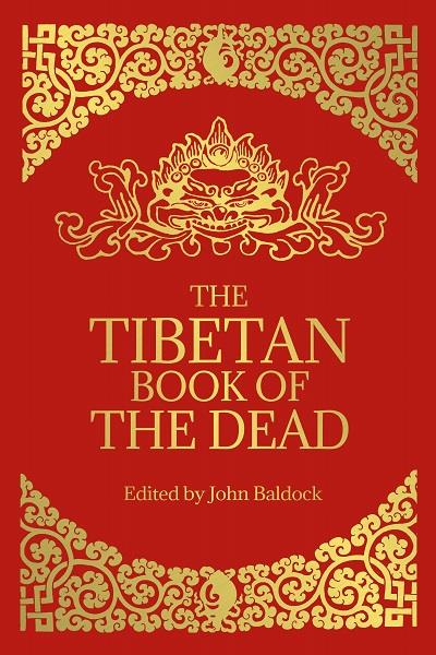 The Tibetan Book of the Dead | Earthworks