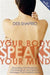 Your Body Speaks Your Mind | Earthworks